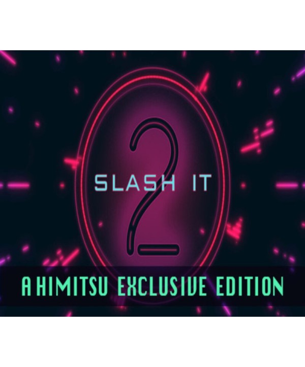 Slash It 2 - A Himitsu Exclusive Edition DLC Steam Key GLOBAL